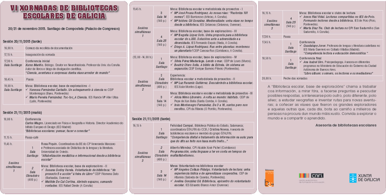 VI Xornadas de Bibliotecas Escolares de Galicia: Programa